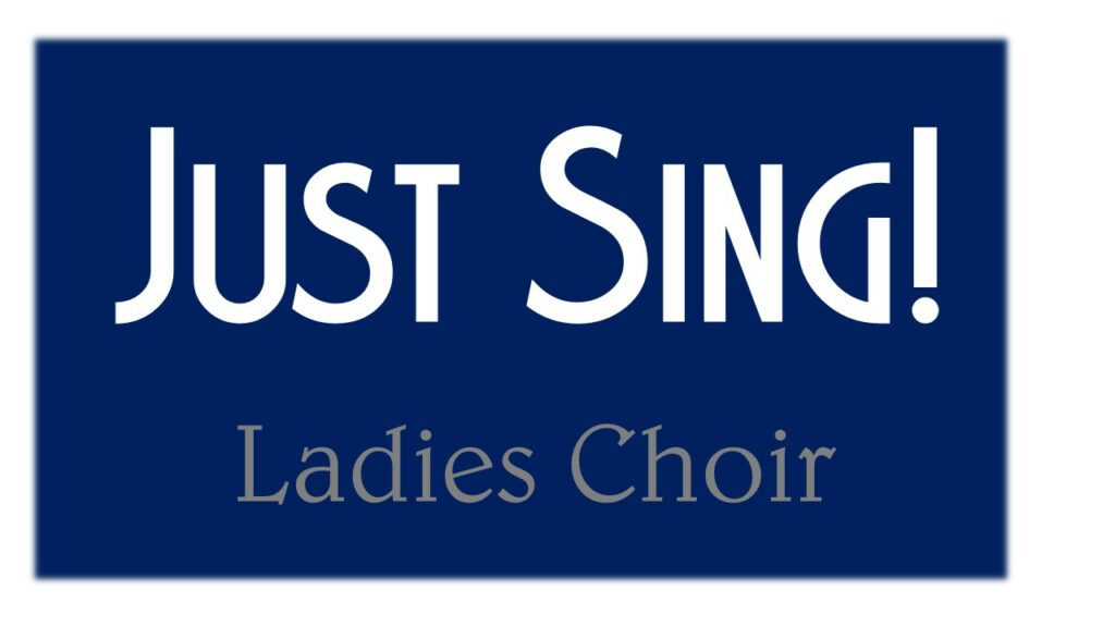 Just Sing Choir
